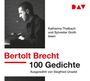 Bertolt Brecht: 100 Gedichte. Ausgewählt von Siegfried Unseld, CD,CD,CD