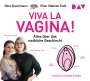 Nina Brochmann: Viva la Vagina! Alles über das weibliche Geschlecht. 4 CDs, CD,CD,CD,CD