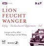 Lion Feuchtwanger: Die »Wartesaal«-Trilogie. Erfolg - Die Geschwister Oppermann - Exil, CD,CD,CD
