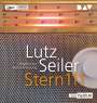Lutz Seiler: Stern 111, MP3,MP3
