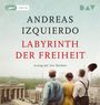 Andreas Izquierdo: Labyrinth der Freiheit, MP3,MP3