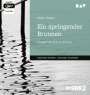 Martin Walser: Ein springender Brunnen, MP3,MP3
