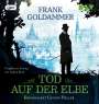 Frank Goldammer: Tod auf der Elbe. Kriminalrat Gustav Heller, MP3