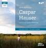 Jakob Wassermann: Caspar Hauser, MP3