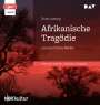 Doris Lessing: Afrikanische Tragödie, MP3