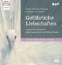 Pierre Ambroise François Choderlos de Laclos: Gefährliche Liebschaften, MP3,MP3