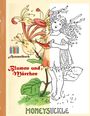 Luisa Rose: Blumen und Märchen (Ausmalbuch), Buch