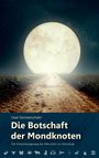 Uwe Sonnenschein: Die Botschaft der Mondknoten, Buch
