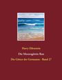 Harry Eilenstein: Die Meeresgöttin Ran, Buch