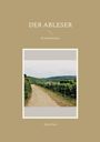 Mala Niem: Der Ableser, Buch