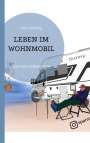 Klaus Sperling: Leben Im Wohnmobil, Buch