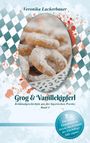 Veronika Lackerbauer: Grog & Vanillekipferl, Buch