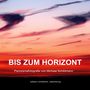 Michael Schildmann: Bis zum Horizont, Buch
