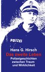 Hans G. Hirsch: Das zweite Leben, Buch