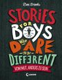 Ben Brooks: Stories for Boys Who Dare to be Different - Vom Mut, anders zu sein, Buch