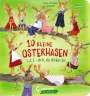 Hans-Christian Schmidt: 10 kleine Osterhasen, Buch