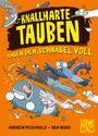 Andrew Mcdonald: Knallharte Tauben haben den Schnabel voll (Band 4), Buch