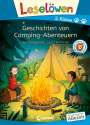 Anni Möwenthal: Leselöwen 2. Klasse - Geschichten von Camping-Abenteuern, Buch