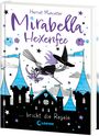 Harriet Muncaster: Mirabella Hexenfee bricht die Regeln (Band 2), Buch