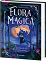 Vanessa Walder: Flora Magica (Band 3) - Die Macht der Weltenweide, Buch