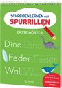 : Schreiben lernen mit Spurrillen - Erste Wörter, Buch