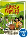 Markus Orths: Crazy Family (Band 5) - Die Hackebarts rocken die Schule, Buch
