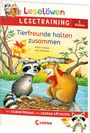 Anna Taube: Leselöwen Lesetraining 1. Klasse - Tierfreunde halten zusammen, Buch