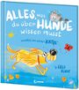 Fred Blunt: Alles, was du über Hunde wissen musst (erzählt von einer Katze), Buch