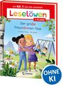 „Leselöwen 1. Klasse: Der große Freundinnen-Test“ zeigt zwei Mädchen umarmend auf einem Spielplatz. Logo „OHNE KI“.