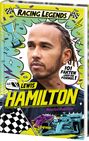 Maurice Hamilton: Racing Legends (Band 1) - Lewis Hamilton, Buch