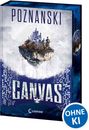 Ursula Poznanski: Canvas (Cryptos, Band 2), Buch