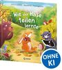 „Wie der Hase teilen lernte“; Illustration mit Tieren im Wald. Ein Hase hält Beeren; Logo „Loewe“; Kreis „OHNE KI“.