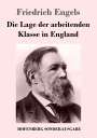 Friedrich Engels: Die Lage der arbeitenden Klasse in England, Buch