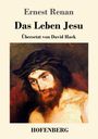 Ernest Renan: Das Leben Jesu, Buch