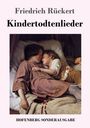 Friedrich Rückert: Kindertodtenlieder, Buch