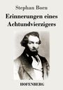 Stephan Born: Erinnerungen eines Achtundvierzigers, Buch