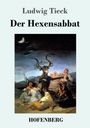 Ludwig Tieck: Der Hexensabbat, Buch