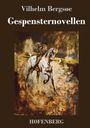 Vilhelm Bergsøe: Gespensternovellen, Buch