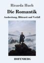 Ricarda Huch: Die Romantik, Buch