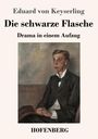 Eduard von Keyserling: Die schwarze Flasche, Buch