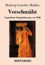 Hedwig Courths-Mahler: Verschmäht, Buch
