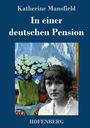 Katherine Mansfield: In einer deutschen Pension, Buch