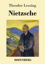 Theodor Lessing: Nietzsche, Buch