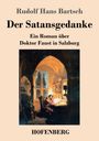 Rudolf Hans Bartsch: Der Satansgedanke, Buch
