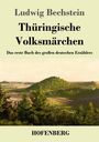 Ludwig Bechstein: Thüringische Volksmärchen, Buch