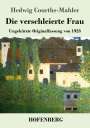 Hedwig Courths-Mahler: Die verschleierte Frau, Buch