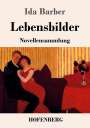 Ida Barber: Lebensbilder, Buch