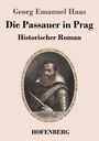 Georg Emanuel Haas: Die Passauer in Prag, Buch