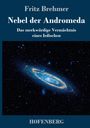Fritz Brehmer: Nebel der Andromeda, Buch