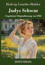 Hedwig Courths-Mahler: Judys Schwur, Buch